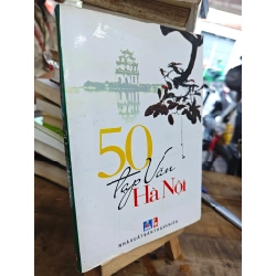 50 TẠP VĂN HÀ NỘI