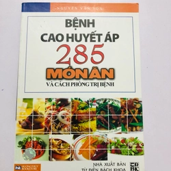 BỆNH CAO HUYẾT ÁP 285 MÓN ĂN VÀ CÁCH PHÒNG TRỊ BỆNH 