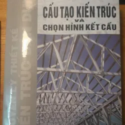 CẤU TẠO KIẾN TRÚC VÀ CHỌN HÌNH KẾT CẤU 1010858