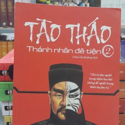 TÀO THÁO - THÁNH NHÂN ĐÊ TIỆN