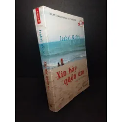 [Sách Cũ SCGR] Xin hãy quên em Isabel Wolff 2011 mới 60% ố nhẹ, bẩn bìa HCM0710