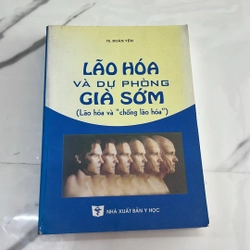 Lão hoá và dự phòng già sớm 