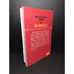Cuộc đời sôi động đam mê của Hemingway mới 80% bẩn bìa, ố nhẹ 1997 Phan Quang Định HCM2603 DANH NHÂN 923185