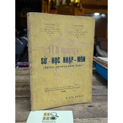 SỬ HỌC NHẬP MÔN - CHÂU LONG - LÊ KIM NGÂN 304354