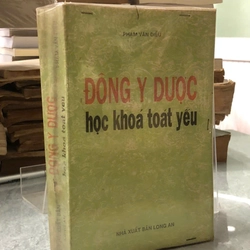 ĐÔNG Y DƯỢC HỌC KHÓA TOÁT YẾU - Phạm Văn Điều
