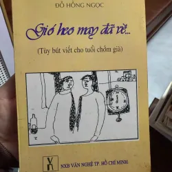 “Gió heo may đã về…” – Đỗ Hồng Ngọc 975580