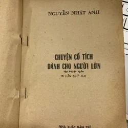 CHUYỆN CỔ TÍCH DÀNH CHO NGƯỜI LỚN - NGUYỄN NHẬT ÁNH 931358