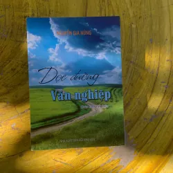 DỌC ĐƯỜNG VĂN NGHIỆP - NGUYỄN GIA NÙNG