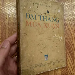 Đại thắng mùa xuân - Đại tướng Văn Tiến Dũng
