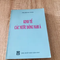 KINH TẾ CÁC NƯỚC ĐÔNG NAM Á