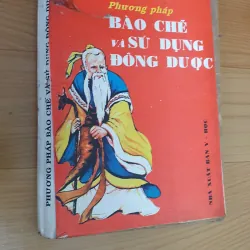 BÀO CHẾ ĐÔNG DƯỢC 