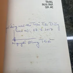 Trong ngôi nhà của mẹ Nguyễn Quang Thiều bìa cứng, chữ ký tác giả 763329