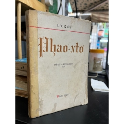 Phao - xto - I.V. Gớt ( Thế Lữ và Đỗ Ngoạn dịch )