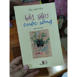 (TẶNG BOOKMARK) Tôi yêu cuộc sống