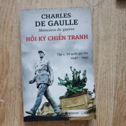 Hồi ký chiến tranh | C. De Gaulle