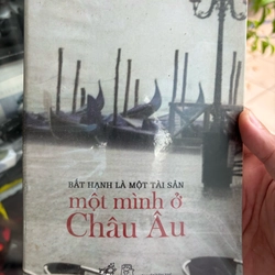 Một mình ở Châu Âu - Phan Việt