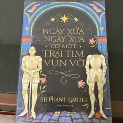 Ngày Xửa Ngày Xưa Có một Chuyện Tình - Stephanie Garber (bìa cũ - đã ngừng xuất bản)