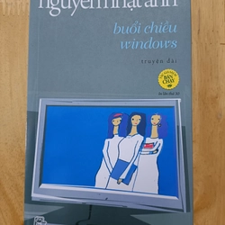 Buổi Chiều Windows - Nguyễn Nhật Ánh