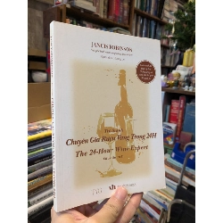 Trở thành chuyên gia rượu vang trong 24h - Jancis Robinson 543195