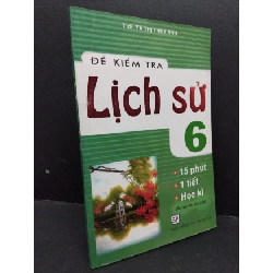 [Phiên Chợ Sách Cũ] Đề kiểm tra lịch sử 6 - 15 phút, 1 tiết, học kì2013 2303