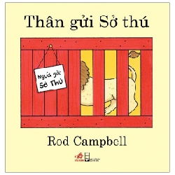 Thân gửi sở thú (TB-79.000) - Rod Campbell 2021 New 100% HCM.PO 30766