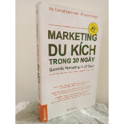[Phiên Chợ Sách Cũ] Marketing Du Kích Trong 30 Ngày (2013) - Jay Conrad Levinson, Al Lautenslager S1911