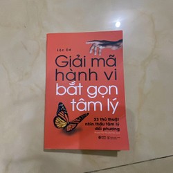 Giải mã hành vi bắt gọn tâm lý