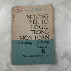 Những yếu tố Logic trong môn Toán ở trường phổ thông Cấp 2 (Tập 2) - 1978s