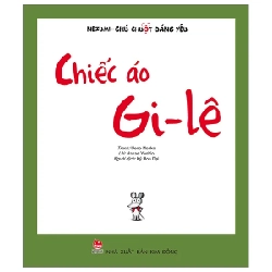 Nezumi - Chú Chuột Đáng Yêu - Chiếc Áo Gi-Lê - Ueno Noriko, Nakae Yoshio (Mới 100%) Truyện thiếu nhi, NXB Kim Đồng - SÁCH ĐẠI HỌC