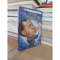 Who was Louis Armstrong? - McDonough, O'Brien 697396