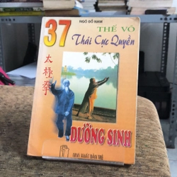 37 THẾ VÕ THÁI CỰC QUYỀN DƯỠNG SINH  238713