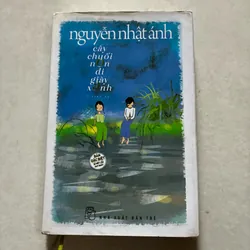 Cây chuối non đi giày xanh - Nguyễn Nhật Ánh (bản đặc biệt)
