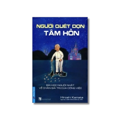 Người Quét Dọn Tâm Hồn - Hiroshi Kamata