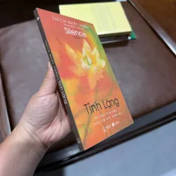 TĨNH LẶNG (SILENCE) – THÍCH NHẤT HẠNH- K5 1044629