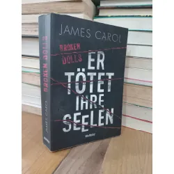 Broken dolls-Er tötet ihre seelen - James Carol 711456