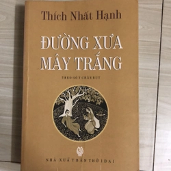 ĐƯỜNG XƯA MÂY TRẮNG 