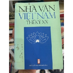 Nhà Văn Việt Nam Thế Kỷ XX - Nhiều tác giả