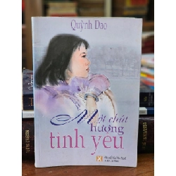 Một Chút Hương Tình Yêu - Quỳnh Dao 120578