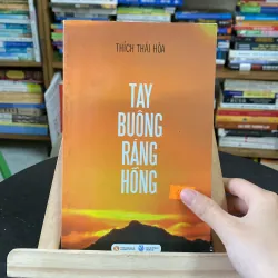 Tay buồn ráng hồng-tác giả Thích Thái Hoà 991896