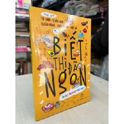 Biết thì đã ngon - nhiều tác giả