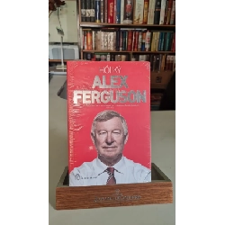 Hồi ký mới 80% ố bẩn có bọc sách Alex Ferguson [2001] SÁCH TÂM LÝ STB204