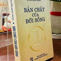 BẢN CHẤT CỦA ĐỜI SỐNG 305211