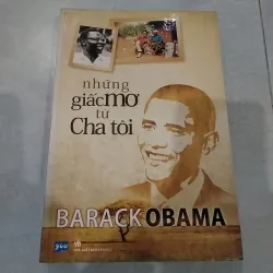 Sách Cũ - Những Giấc Mơ Từ Cha Tôi 1019395