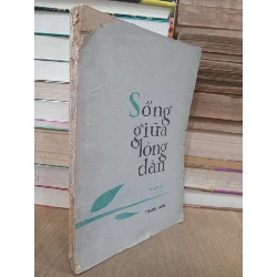Sống giữa lòng dân - Nhiều tác giả 732687