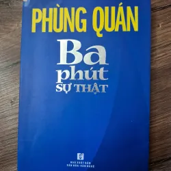 Ba phút sự thật - Phùng Quán - Ký/Văn học