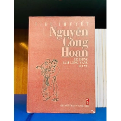Tiểu thuyết Nguyễn Công Hoan - Lệ Dung tấm lòng vàng bơ vơ - VĂN HỌC - VAVO2011-83