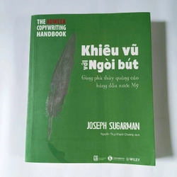 Khiêu vũ với ngòi bút - The adweek copywriting handbook - Joseph Sugarman