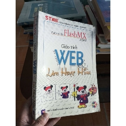 (Sách cũ SCGR) Giáo trình thiết kế web và làm hoạt hình - Quang Huy 2005 VAVO-A2 Blogmeo090426