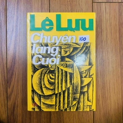 Chuyện làng Cuội
- Lê Lựu#HATRA