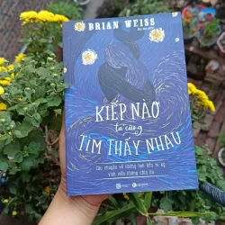 Kiếp nào ta cũng tìm thấy nhau